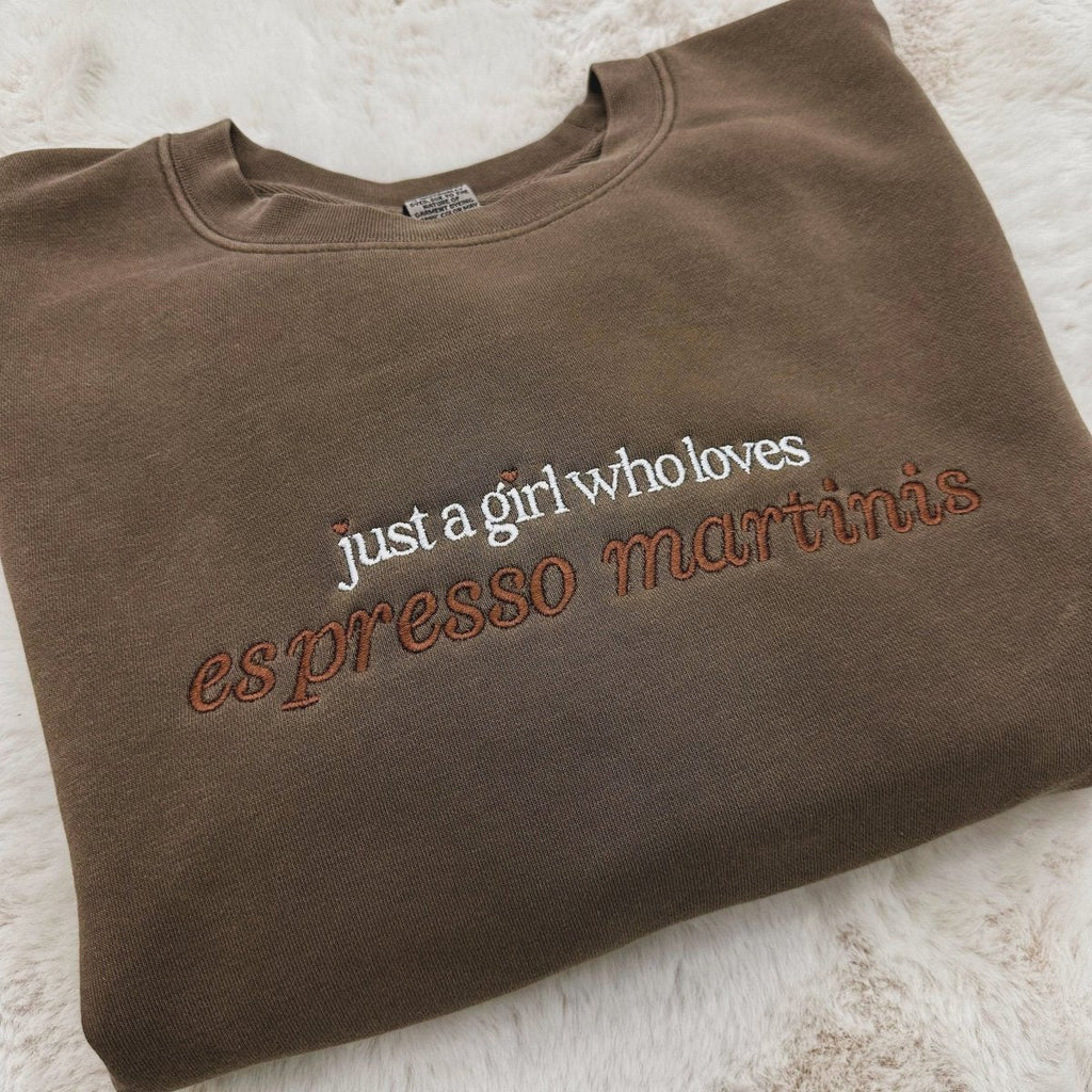 'Just A Girl Who Loves Espresso Martinis' Cozy Crew