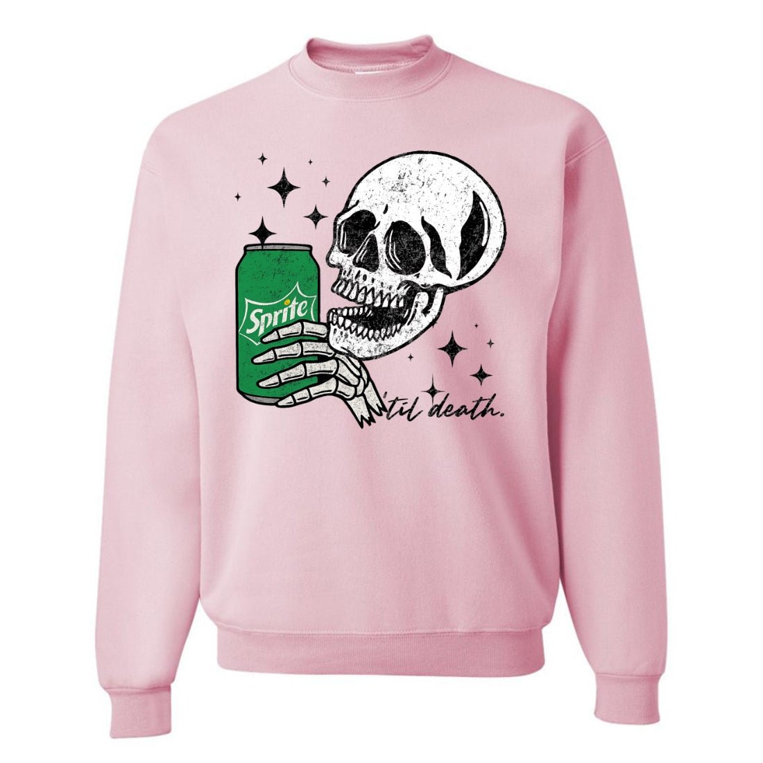 Make It Yours™ 'My Drink Til Death' Sweatshirt