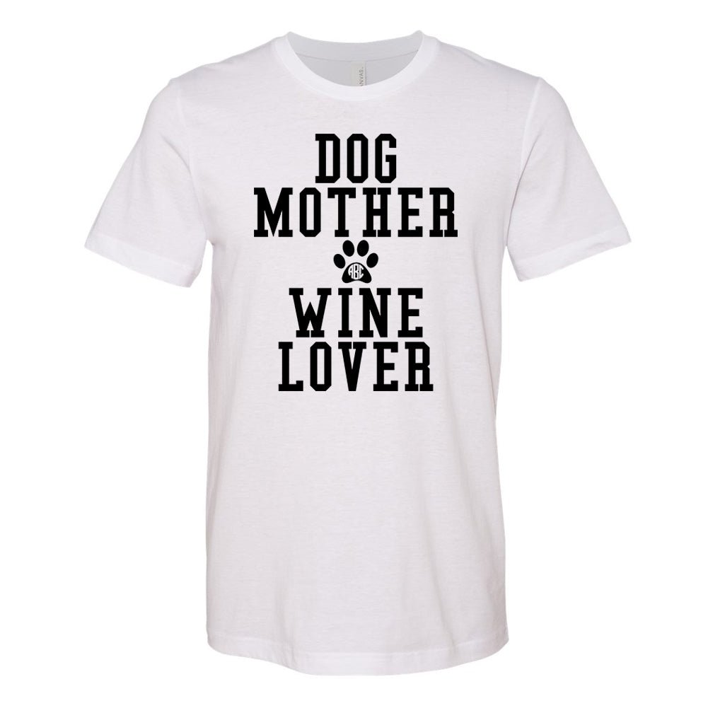 Monogrammed 'Dog Mother, Wine Lover' Premium T-Shirt